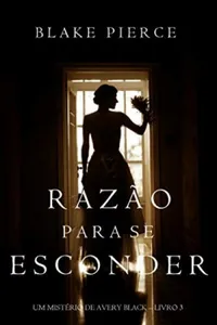 Razão Para Se Esconder