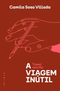 A viagem inútil