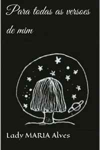 Para todas as versões de mim