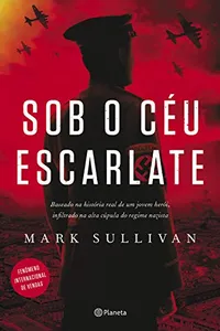 Sob o céu escarlate