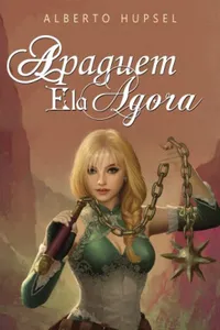 Apaguem Ela Agora
