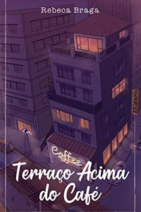 Terraço Acima Do Café