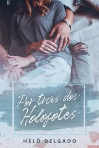 Por Trás dos Holofotes