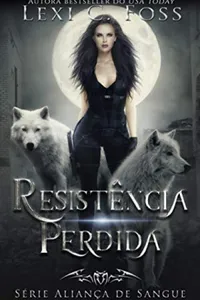 Resistência Perdida