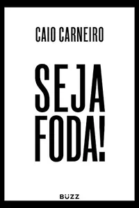 Seja foda!