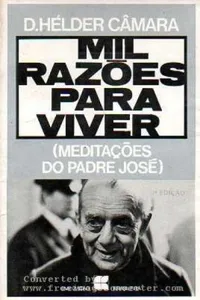 Mil razões para viver