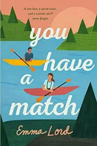 You Have a Match