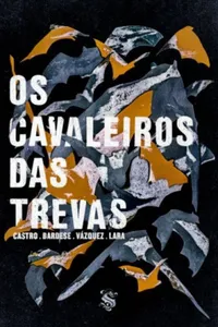 Os Cavaleiros das Trevas