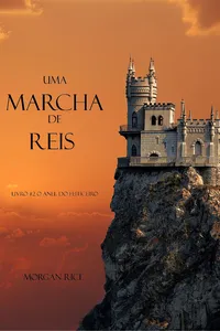 Uma Marcha De Reis (Livro #2 O Anel Do Feiticeiro)