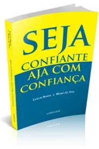 Seja Confiante Aja com Confiança