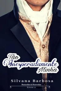 Tão Inesperadamente Minha