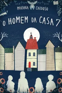 O Homem da Casa 7