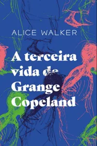 A terceira vida de Grange Copeland