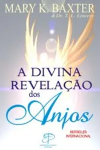 A divina revelação dos anjos
