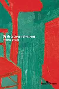 Os detetives selvagens