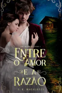 Entre o Amor e a Razão