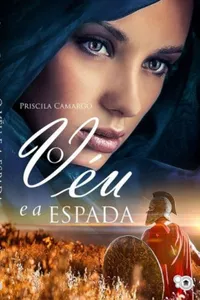 O véu e a espada (Livro 1)