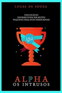 Alpha: os Intrusos