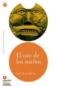 El Oro de los Sueños