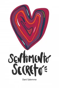 Sentimento Secreto