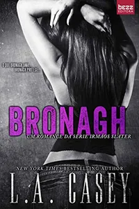 Bronagh (Irmãos Slater Livro 2)