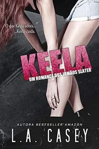 Keela: Um romance dos Irmãos Slater