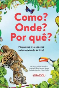 Como? Onde? Por quê?
