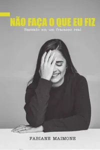 Não Faça o Que Eu Fiz