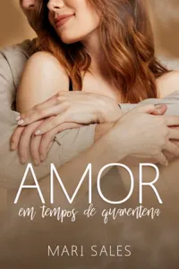 Amor em Tempos de Quarentena