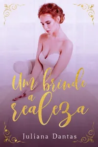 Um brinde a realeza