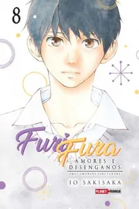 Furi Fura - Amores e Desenganos #08