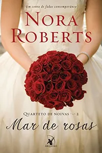 Mar de rosas (Quarteto de noivas Livro 2)