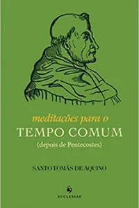 Meditações Para O Tempo Comum