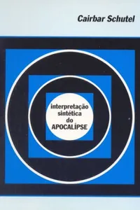 Interpretação Sintética do Apocalipse