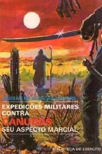 Expedições militares contra Canudos