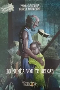 Histórias de Assombrar - Eu nunca vou te deixar