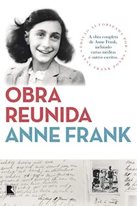 Anne Frank: Obra reunida