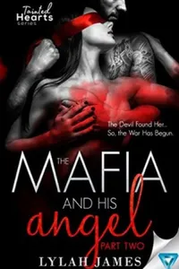 The Mafia And His Angel