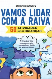 Vamos Lidar Com a Raiva