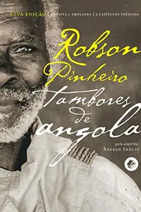 Tambores de Angola (Coleção segredos de Aruanda Livro 1)