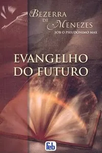 Evangelho do Futuro