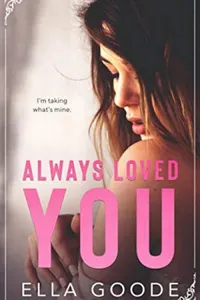Always Loved You