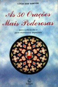 As 50 Orações Mais Poderosas
