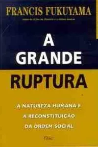 A grande ruptura