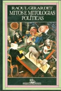Mitos e Mitologias Políticas