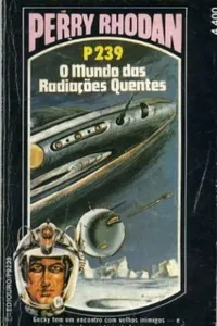 O Mundo das Radiações Quentes