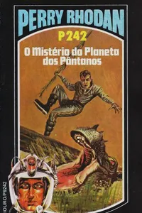 O Mistério do Planeta dos Pântanos