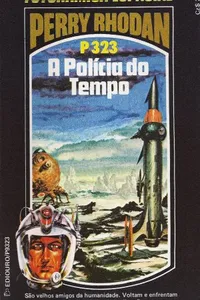 A Polícia do Tempo