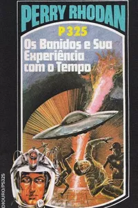 Os Banidos e Sua Experiência com o Tempo