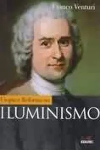 Utopia e Reforma no Iluminismo